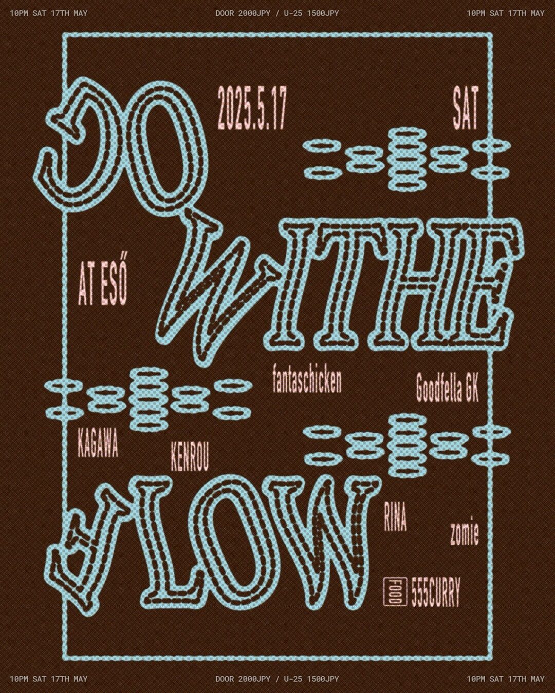 GO WITHE FLOW